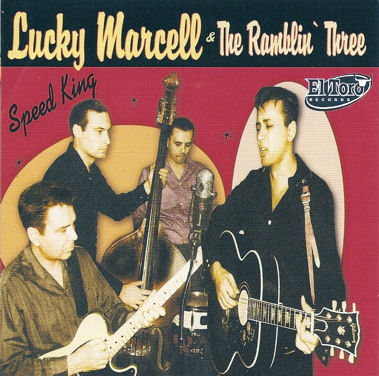 LUCKY MARCELL &  The Ramblin Three CD Lucky Marcell & the Ramblin' Trio
